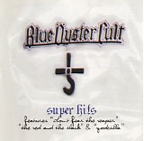 Blue Ã–yster Cult - Super Hits