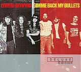 Lynyrd Skynyrd - Gimme Back My Bullets [Deluxe Edition]