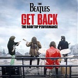 The Beatles - Get Back - The Rooftop Performance