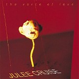 Julee Cruise - The Voice Of Love