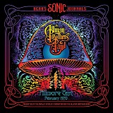 The Allman Brothers Band - Bear's Sonic Journals: Fillmore East, February 1970