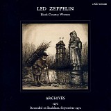 Led Zeppelin - Archives #12 1972. Black Country Woman