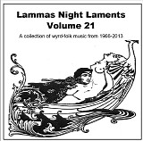 Various artists - Lammas Night Laments Volume 21