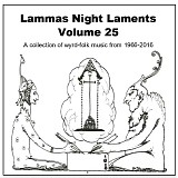 Various Artists - Lammas Night Laments Volume 25