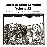 Various artists - Lammas Night Laments Volume 22