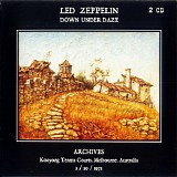 Led Zeppelin - Archives #38 Australia 2/20/1972. Down Under Daze
