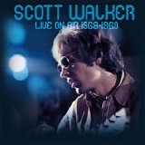 Walker, Scott - Live On Air