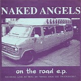Naked Angels - On The Road