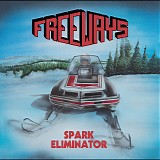 Freeways - Spark Eliminator