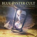 Blue Oyster Cult - Live At The Rock Of Ages Festival 2016 (Deluxe Edition)