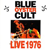 Blue Oyster Cult - Live 1976