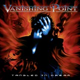 Vanishing Point - Tangled In Dream (Special Edition)