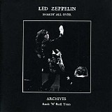Led Zeppelin - Archives #26. Shakin' All Over. Rock 'N' Roll Years