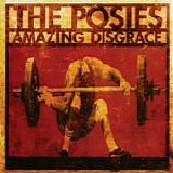 Posies, The - Amazing Disgrace