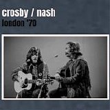 Crosby & Nash - London '70