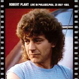 Robert Plant - Live In Philadelphia, 23 May 1988