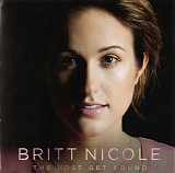 Britt Nicole - The Lost Get Found