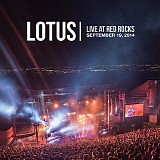 Lotus - Live at Red Rocks Amphitheater, Morrison CO 09-19-14