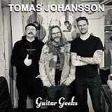 Guitar Geeks - #0281 - Tomas Johansson, 2022-02-24