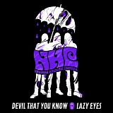 Taylor Hawkins - Devil That You Know + Lazy Eyes [as NHC]