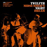 Twelfth Night - A Midsummer's Night Dream
