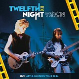 Twelfth Night - Night Vision