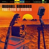Michael Simmons - First Days Of Summer