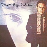 Robert Fripp - Exposure