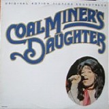 Various artists - Coal Miner's Daughter - Original Motion Picture Soundtrack