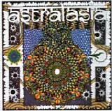 Astralasia - The Politics Of Ecstasy  (Reissue)