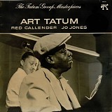Art Tatum, Red Callender & Jo Jones - The Tatum Group Masterpieces
