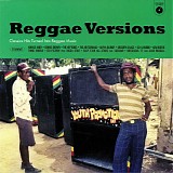 Various artists - Reggae Versions (Classic Hits Turned Into Reggae Music)