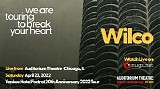 Wilco - 2022.04.23 - YHF 20th - Auditorium Theatre, Chicago, IL