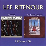 Lee Ritenour - Friendship + The Captain's Journey