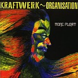 Kraftwerk - Tone Float (Organisation)