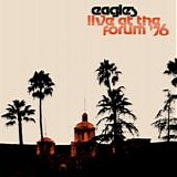 The Eagles - LA Forum 1976