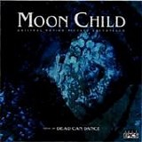 Dead Can Dance - Moon Child