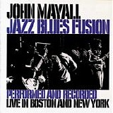 Mayall, John - Jazz Blues Fusion