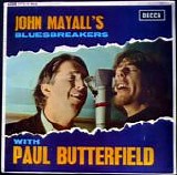 Mayall, John - John Mayall's Bluesbreakers With Paul Butterfield