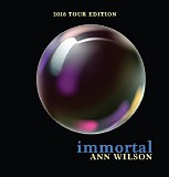 Ann Wilson - Immortal 2018 Tour Edition (EP)