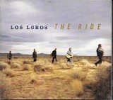 Los Lobos - The Ride