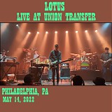 Lotus - Live at Union Transfer, Philadelphia PA 05-14-22