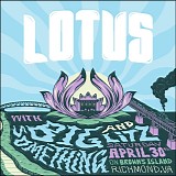 Lotus - Live From Brown's Island, Richmond VA 04-30-22