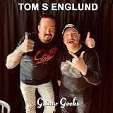 Guitar Geeks - #0293 - Tom S Englund, 2022-05-19