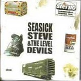 Seasick Steve & The Level Devils - Cheap