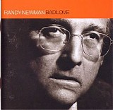 Newman, Randy (Randy Newman) - Bad Love