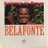 Belafonte, Harry (Harry Belafonte) - Calypso In Brass