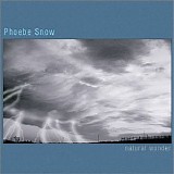 Snow, Phoebe (Phoebe Snow) - Natural Wonder