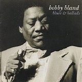 Bland, Bobby "Blue" (Bobby "Blue" Bland) - Blues & Ballads