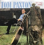 Paxton, Tom (Tom Paxton) - Ain't That News